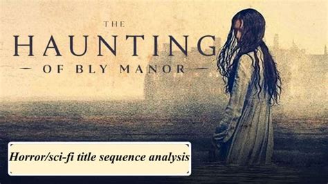 the haunting of bly manor analysis|More.